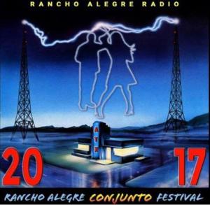 Rancho Alegre Radio - Rancho Alegre Conjunto Festival 2017