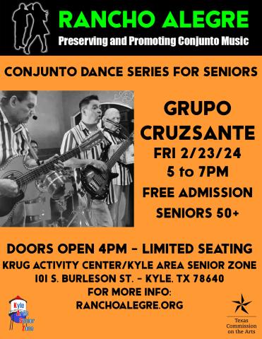 2/23/24 Rancho Alegre Senior Conjunto Dance Series Kyle Texas Grupo CruzSante